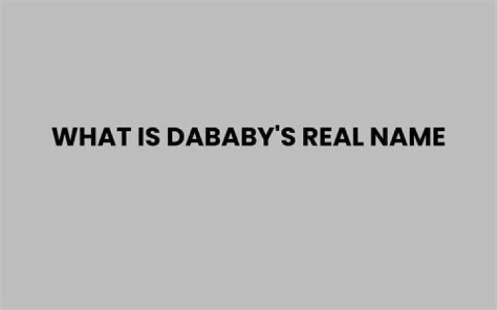 Unveiling The Identity: What Is DaBaby's Real Name?
